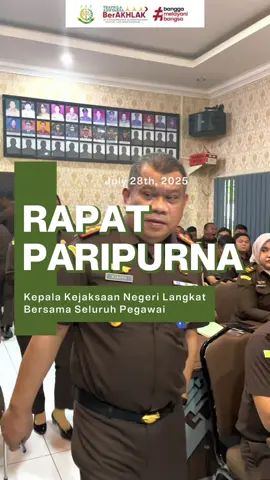 Senin, 28 Juli 2025 Telah dilaksanakan Rapat Paripurna yang dipimpin oleh Kepala Kejaksaan Negeri Langkat, Bapak Asbach, S.H., dan diikuti oleh Kasubbagbin, para Kasi, Kasubsi, Jaksa Fungsional dan seluruh Pegawai Tata Usaha Kejaksaan Negeri Langkat bertempat di Aula Kejaksaan Negeri Langkat #Kejatisu #kejarilangkat