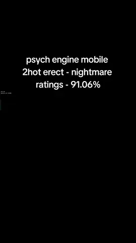 2hot erect - nightmare mode  98.06% ratings #pyschengine #fnf #fridaynightfunkin #fnfmobile #fridaynightfunkin #picoschool #pico 