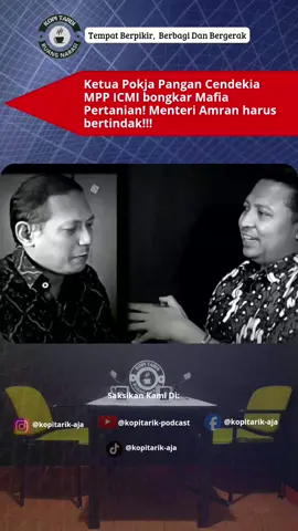 Ketua Pokja Pangan MPP ICMI bongkar mafia pertanian ‼️ Menteri Amran harus tahu ini! TONTON LENGKAPNYA DI CHANEL @kopitarik-Podcast 👇 🎥 https://youtu.be/BjYmyXtV0hg?si=4NdqkVe_gHN_x7xb