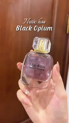 Một em nước hoa cho bà nào thích gu sexy quyến rũ nha#myshopuht #embexiuuu #lilithandeve #nuochoanu #blackopium 