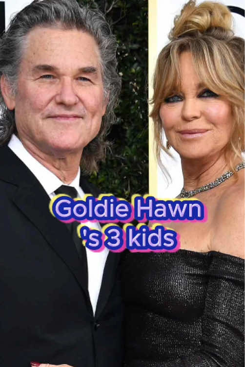 Goldie Hawn's 3 kids, How much are they worth now？#foryou #celebrity #tiktok #goldiehawn #kids 
