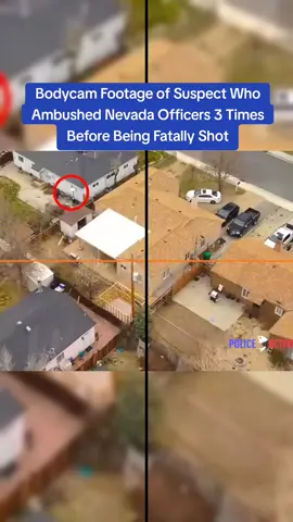 Bodycam Footage of Suspect Who Ambushed Nevada Officers 3 Times Before Being Fatally Shot #cops #copsoftiktok 