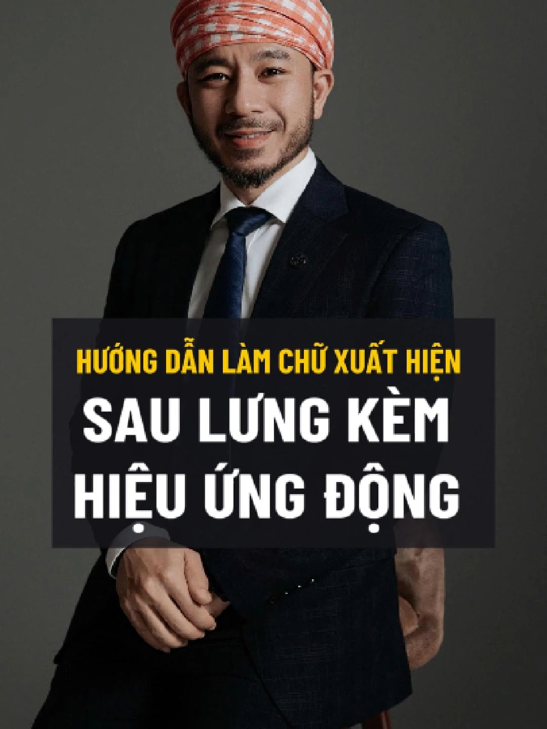 Hướng dẫn làm chữ xuất hiện sau lưng kèm hiệu ứng !!! #hunghuynhdaotao #videomarketing
