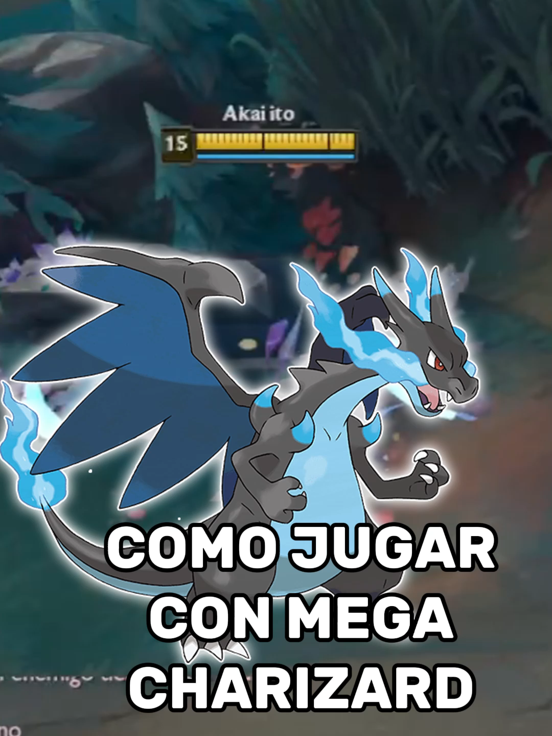 Como jugar con mega CHARIZARD #leagueoflegends #POKEMON#MODS