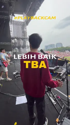 TBA - Lebih Baik ( Playback Cam )  Written and Composed by Patrick Effendy Live arrangement by Daniel Gomgom Mon Mix by Alesandro #fyp #musician #sequencer #playbackengineer 