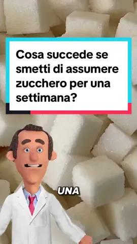 Cosa succede se smetti di assumere zucchero per una settimana? #salute #benessere #nutrizione