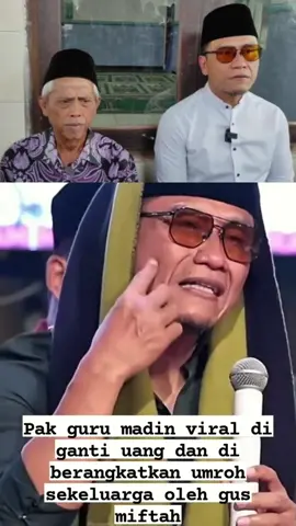 Cerita keberangkatan umroh Pak Zuhdi (guru madin)  #gusmiftah #gurumadin #pakzuhdi 