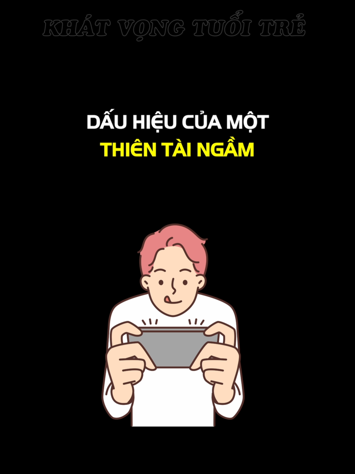 Dấu hiệu của một thiên tài ngầm #khatvongtuoitre #dauhieuthientaingam #trieuview #toptrending #xuhuong #LearnOnTikTok #fyp #viral