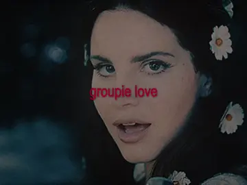it’s lust for life month!! || 🎧: groupie love - lana del rey ft. A$AP rocky (requested by @🌑 ) || #foryou #lanadelrey #lanadelreyedit #giftok #lyricsvideo #lustforlife #digitalcamera 