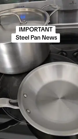 Important stainless steel pan announcement 