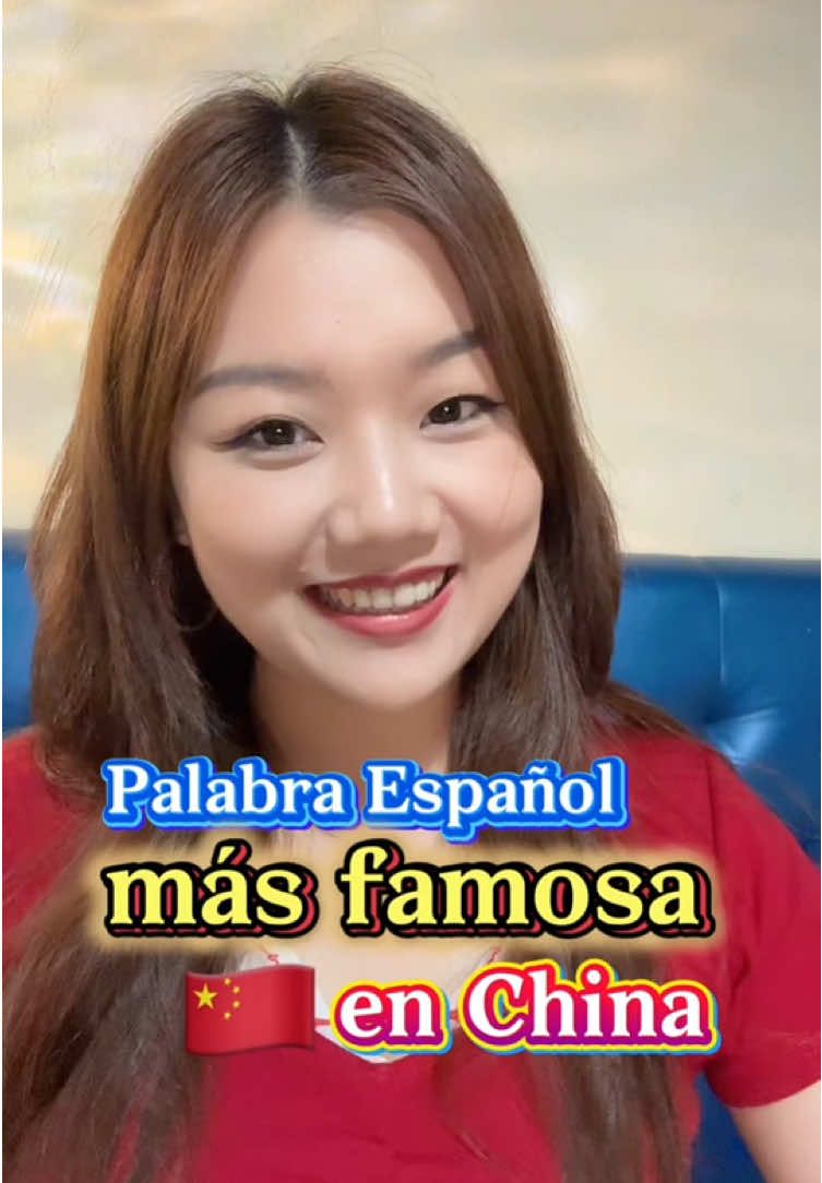 Palabra Español más famosa en China. Es 