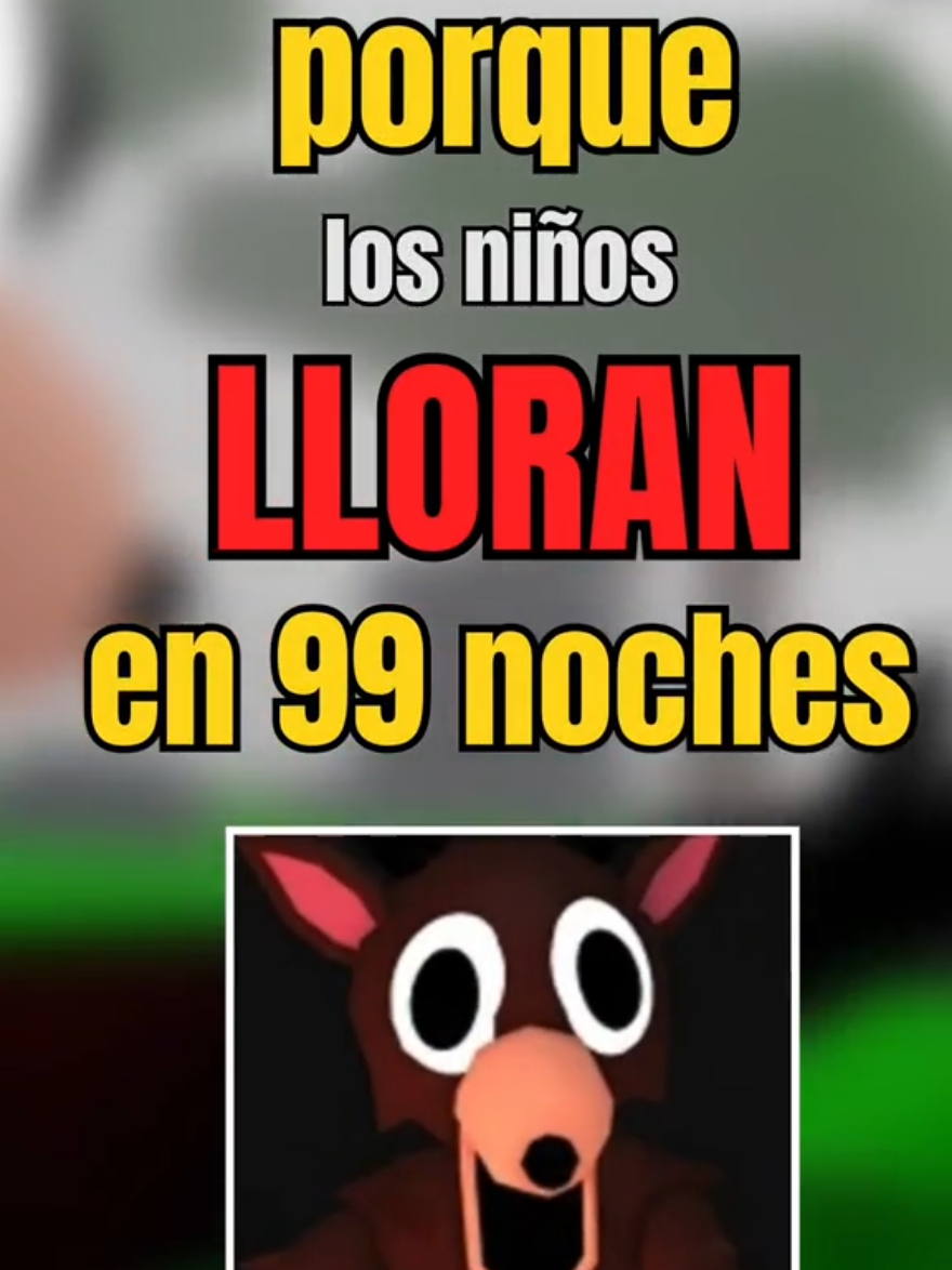 ¿Porque los Niños LLORAN en 99 Noches en el Bosque? 😢 #roblox #99noches #99nochesenelbosque🌳🔥❤️‍ #robloxgames #robloxstory #robloxedit #robloxstories #robloxfyp #robloxtiktok #99nochesenelbosque #robloxmeme #memestiktok 