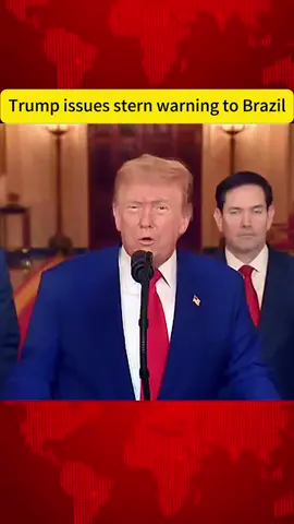 Trump issues stern warning to Brazil #news #foryou #fyp #new #usa🇺🇸 