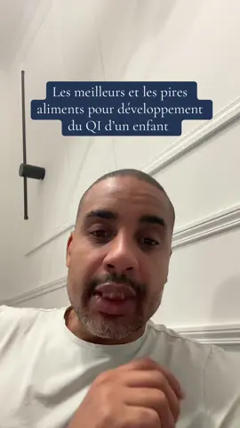 La nourriture à prioriser pour le QI de vos enfants #QI #enfant #alimentation  #intelligent 