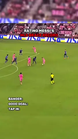 Rating Messi’s MLS Brace Record #messi #football #MLS #fyp #foryoupage 