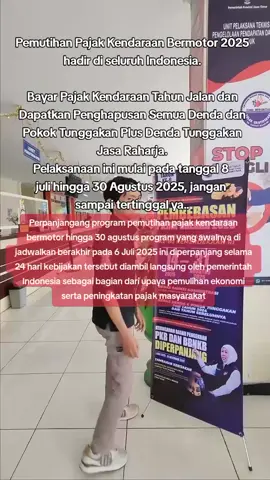 Pemutihan Pajak Kendaraan Bermotor 2025 hadir di seluruh Indonesia. Bayar Pajak Kendaraan Tahun Jalan dan Dapatkan Penghapusan Semua Denda dan Pokok Tunggakan Plus Denda Tunggakan Jasa Raharja. Pelaksanaan ini mulai pada tanggal 8  juli hingga 30 Agustus 2025, jangan  sampai tertinggal ya.. Perpanjangang program pemutihan pajak kendaraan bermotor hingga 30 agustus program yang awalnya di jadwalkan berakhir pada 6 Juli 2025 ini diperpanjang selama 24 hari kebijakan tersebut diambil langsung oleh pemerintah Indonesia sebagai bagian dari upaya pemulihan ekonomi serta peningkatan pajak masyarakat #pemutihanpajak #pajakkendaraan #samsat #indonesia #fyp 