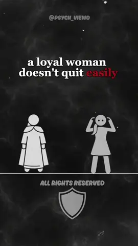 A loyal woman doesn’t quit easily.                                                    #relationships #women #Love 
