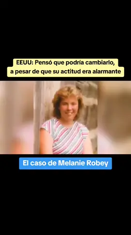 #investigacion #eeuu #melanierobey #casosdelavidareal #parati 