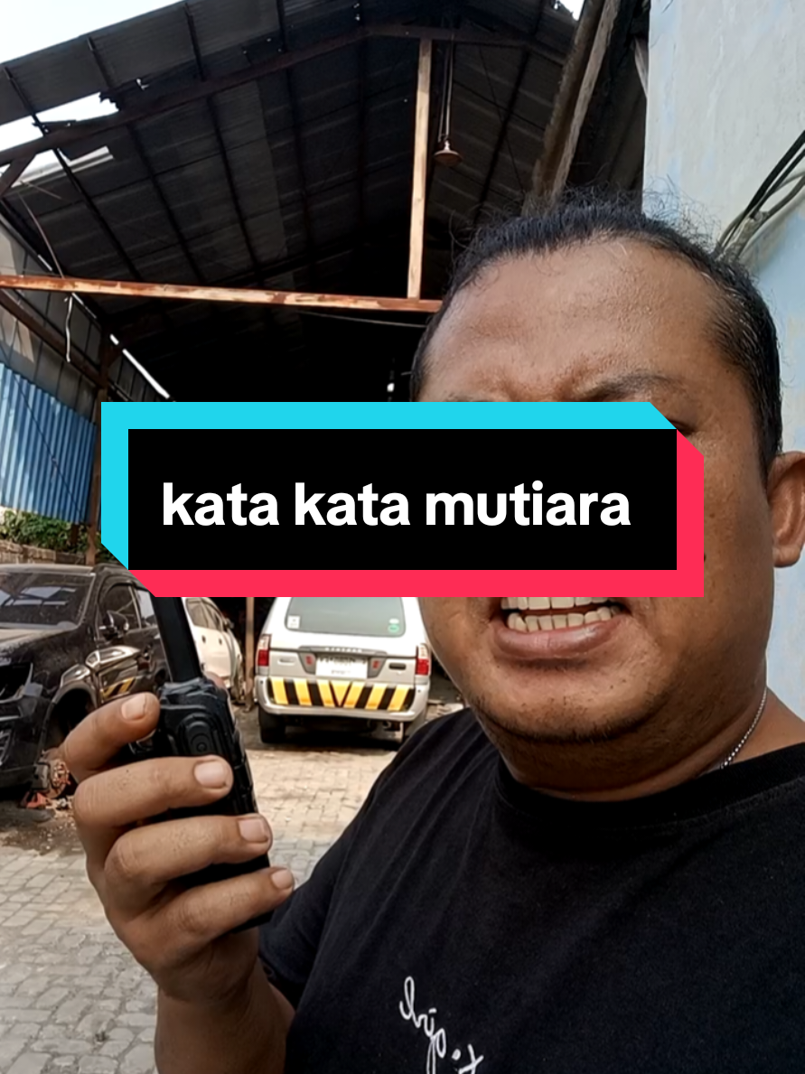 kata kata mutiara #otomotif #duniaotomotif #fypシ゚ #bodyrepair #perawatanmobil #bodypaint #