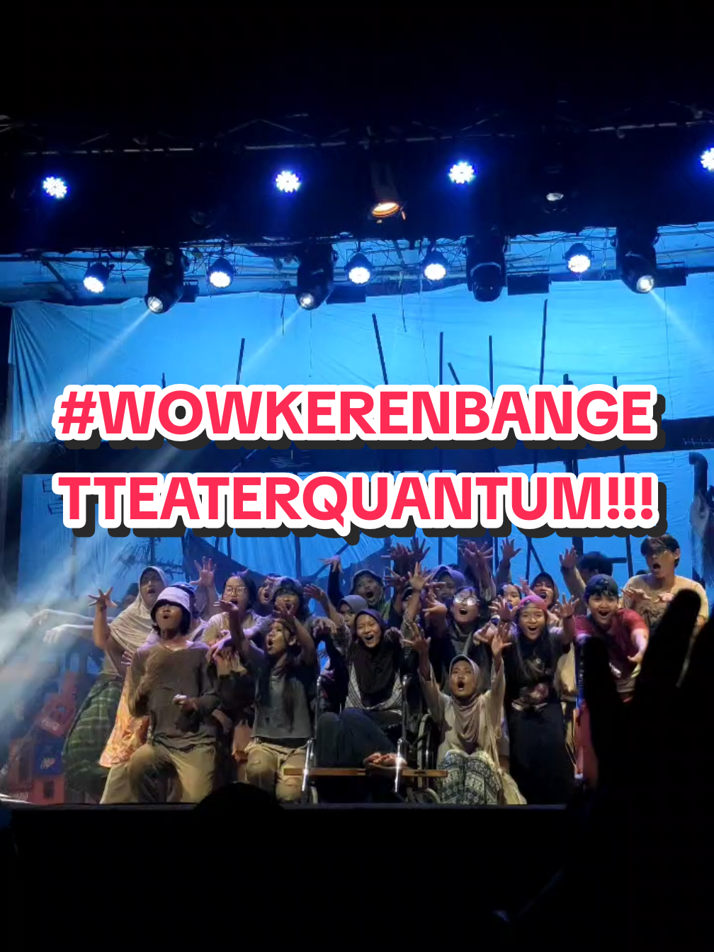 WOWWWW KEREN BANGETTT @Quantum Teater ohhh ginii yaa rasanyaaa nonton yang virall tapi kualitasnya kerennn!!! 🙌🏻‼️🔥✨🔝 #teaterquantum #festivalteaterpelajar #fyp #foryoupage #xyzabc 