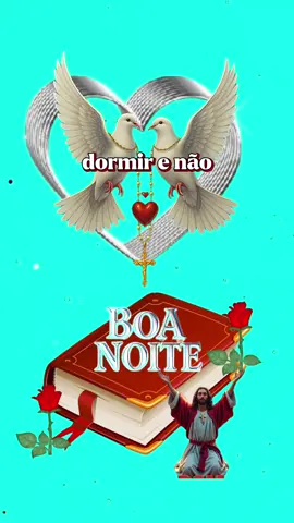 Boa noite #boanoite #jesus #oracao #reflexão 