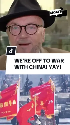 We’re off to war with China! YAY! #georgegalloway #moats #china #britain #viral #ukraine #gaza 