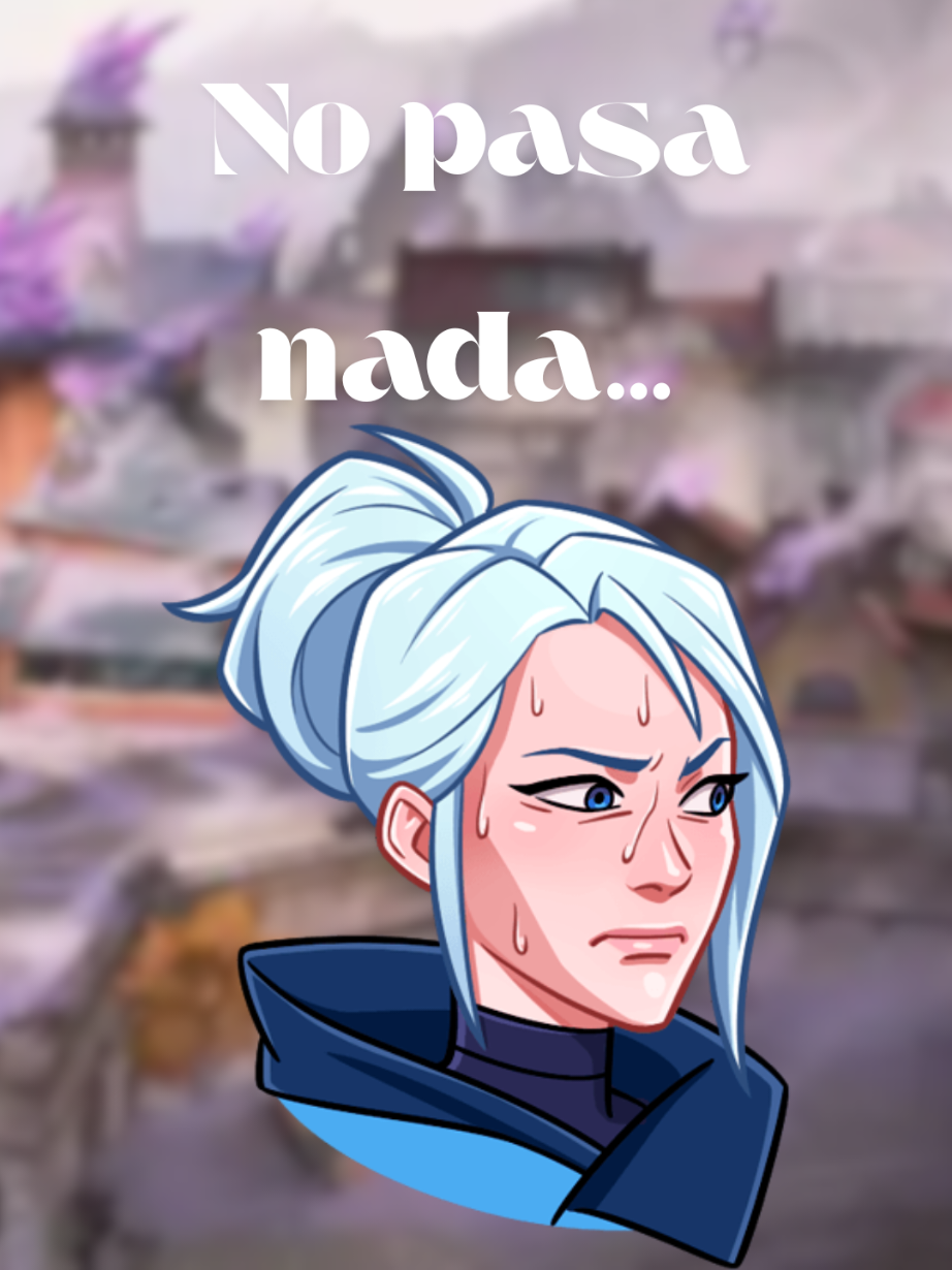 No pasa nada 🙂 #Valorant #valorantclips #gamerentiktok #GamerGirl #fyp 