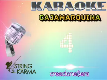 string karma _ cajamarquina #karaoke #pistasmusicales #duo #stringkarma #cajamarquina #parat #musica #creacionesera #yacus #huanuco #perú 