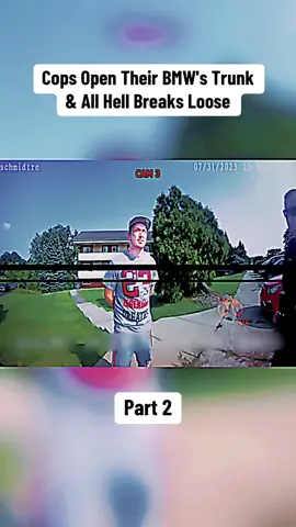 Cops Open Their BMW's Trunk & All Hell Breaks Loose Part 2 #cops #copsoftiktok #copsontiktok #police #copstiktok #policeofficer #fyp #cop #bodycam #policeoftiktok #fentysuperbrandday 