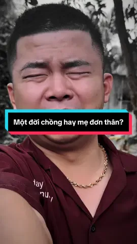 Một đời chồng hay mẹ đơn thân thì sao? #phuthachgd #medonthan 