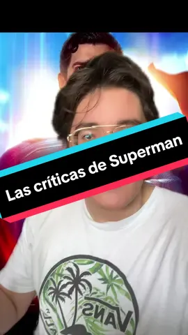 Las críticas de Superman me chupan un ovoide #foryoupage #fyp #parati #superman 