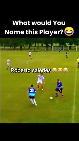 Roberto calories 😭