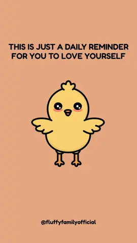 Just A Daily Reminder 🐥  #goodmorning #morning #gm #send #sendthis #sendit #friends #bff #bestie #animation #cute #Love #wholesome #fluffy #family
