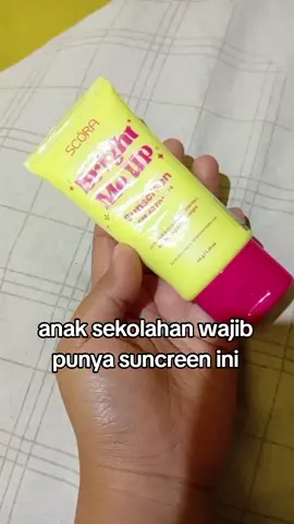 biar gak kelihatan dempul anak sekolahan wajib punya ini #suncreenviral #scora 