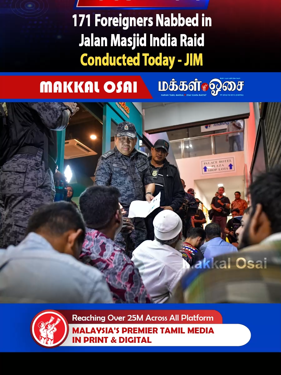 171 Foreigners Nabbed in Jalan Masjid India Raid Conducted Today - JIM, #Immigration #JalanMasjidIndia #JIM #Illegalworkers #Arrested #Foreigners