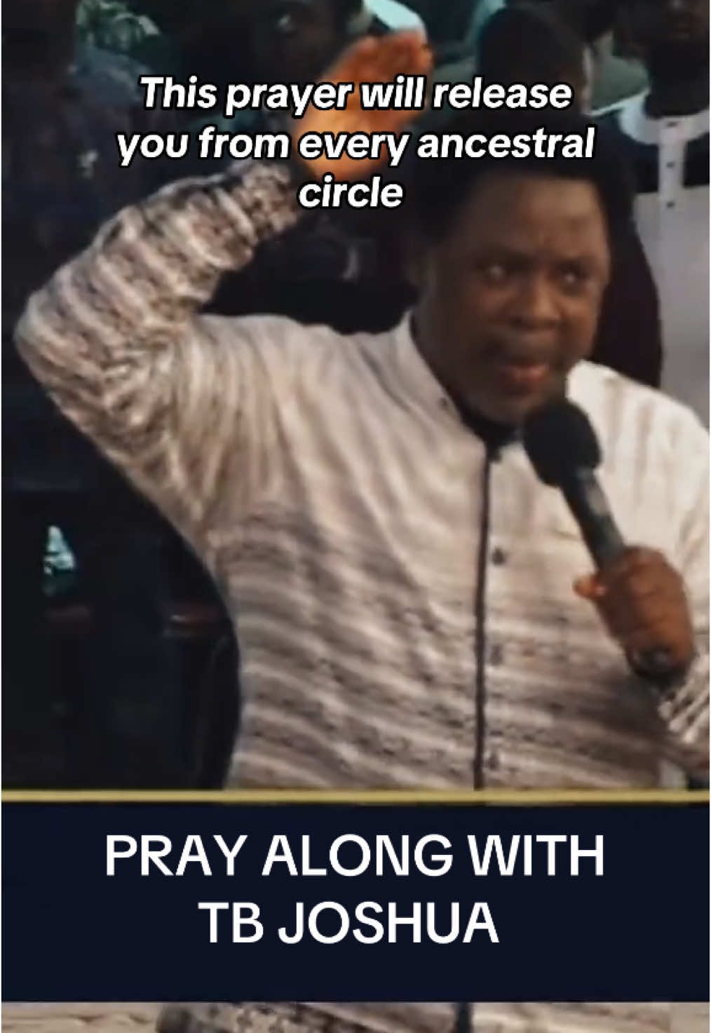 This is a prayer of deliverance and freedom. Distance is not a barrier. #prayer #tbjoshua #tbjoshualegacy #deliverance 