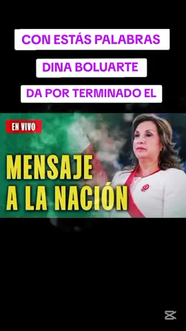 Su último mensaje de Dina BALEARTE #dinaboluarte #humor #memecut #ia #viralllllll @Congreso de la República