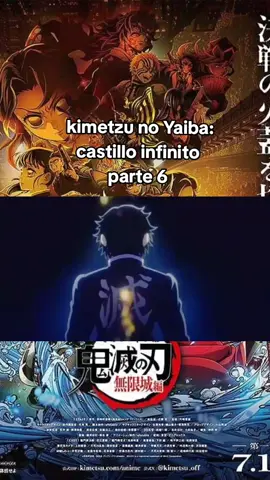 kimetzu no Yaiba castillo infinito parte 6 #demonslayer#viral #Parati 