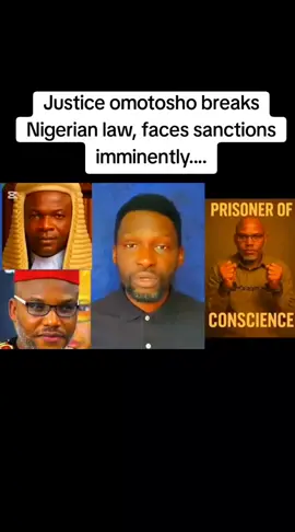 Justice omotosho breaks Nigerian law, faces sanctions imminently #nigeria #tvcnews #igbonews #news #simonekpa #tiktokviralvideos #tiktokvideos #tiktokviral #tiktok 
