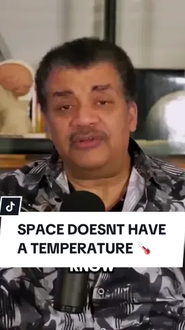 Did you know space doesn’t have a temperature? 🌡 - - - - #science #space #Astronomy #viralvideos #mindblown #neildegrassetyson 