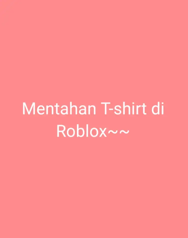 ss guyss buat dijadiin T-shirt!!  #fyp #foryou #foryoupage #trending #viral #followme #tiktok #xyzbca #roblox 