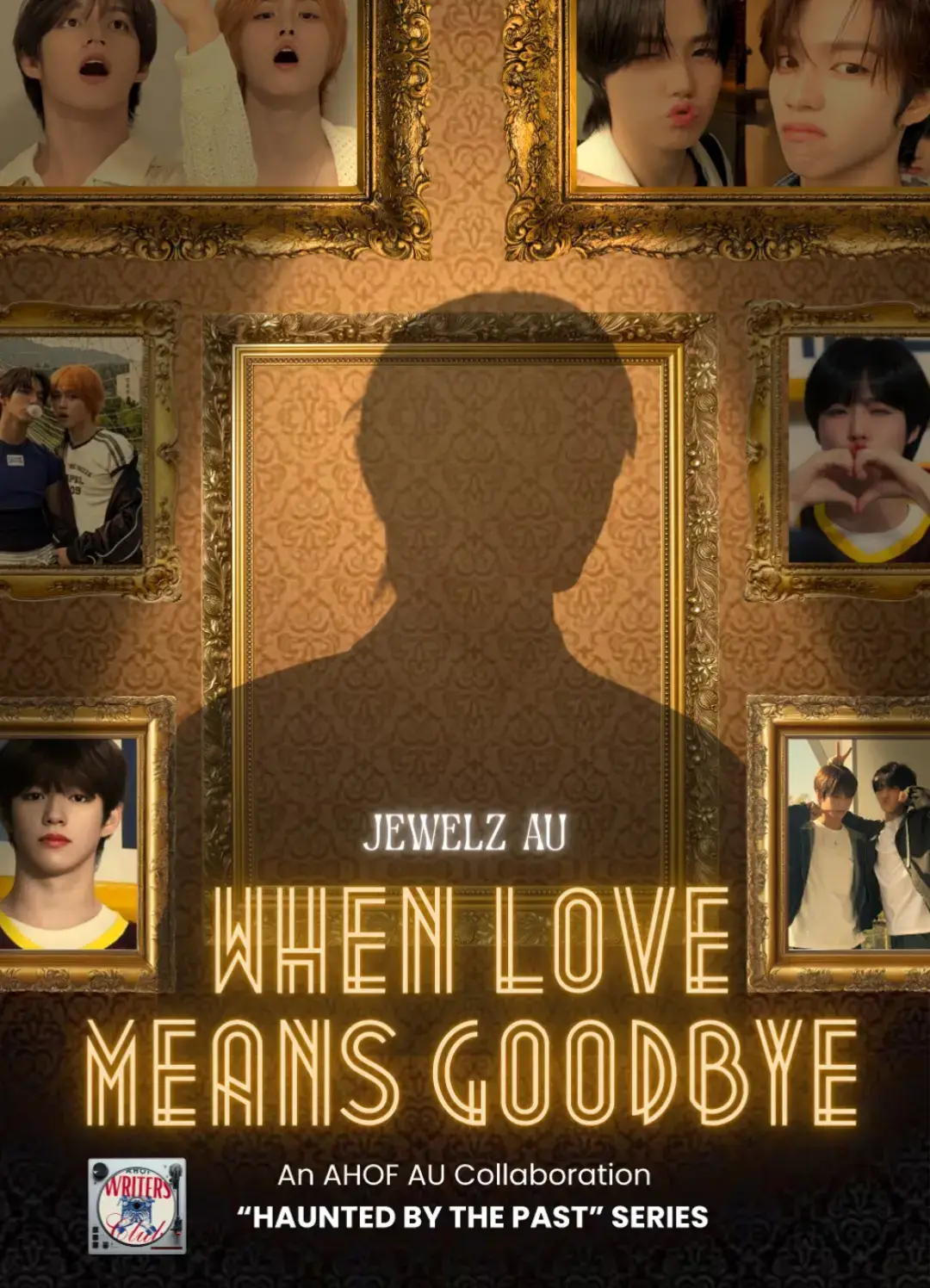 Haunted by the Past Series: Chapter 10 When Love Means Goodbye (PART 1), a #jewelz one shot au 