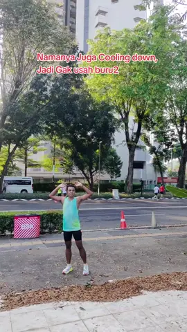 Cooling Down Jadi ya mesti santai💪💪💪