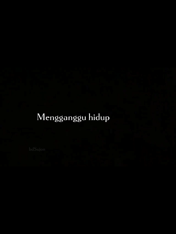 Betul tak..?#katakata #foryoupage #tiktokmalaysia🇲🇾indonesia🇮🇩🥰🥰 #Sujon__2007 