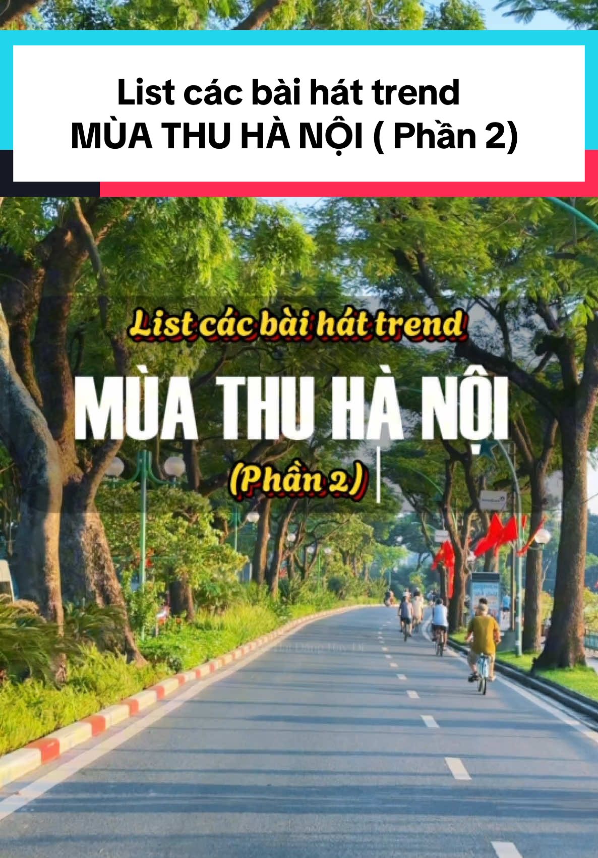 Top các bài hát nghe phát là biết Mùa Thu Hà Nội liền  Note : hiện Hà Nội chưa vào Thu đâu, phải tháng 9-10 thì mới gọi là không khí Mùa Thu Hà Nội các bác nha  #muathuhanoi #hanoi #dulichvietnam #vietnamtuoidep #viral #haidanghaydi 