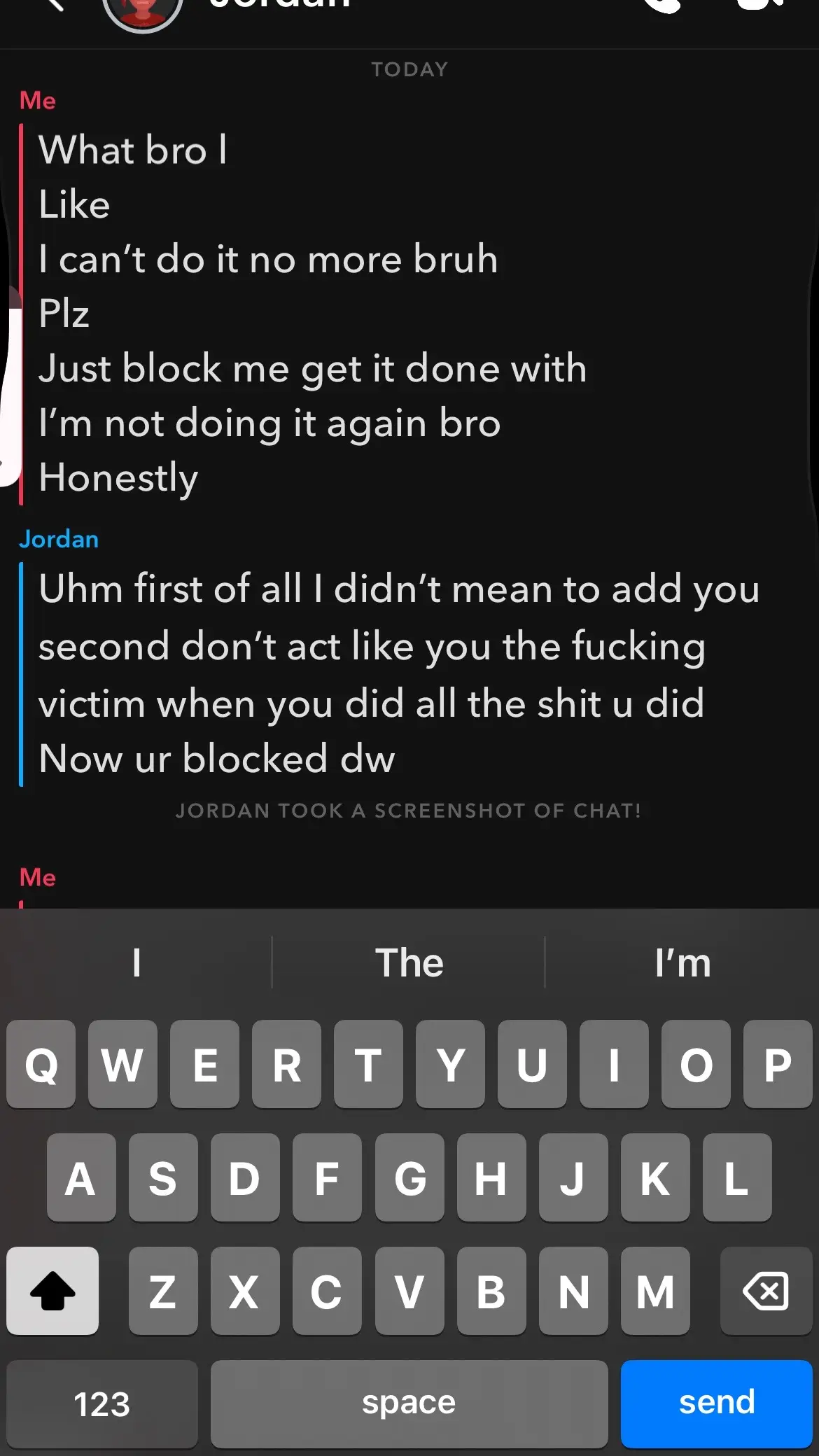 Don’t know what I did and how you accidently add me bruh I can’t😭😭😭😭didn’t want you to block me but okkkk