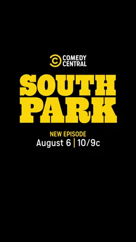 South Park's epic season continues on Wednesday, August 6 at 10/9c on Comedy Central and next day on Paramount+.