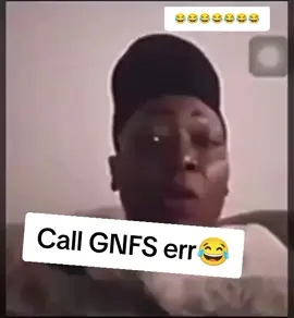 Call GNFS err😂