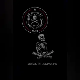 #orlandopirates viral #We never alone🏴‍☠️👻 #Hlangana Mathambo☠️ ONCE-ALWAYS BOPHA NDOD'EMNYAMA🙌