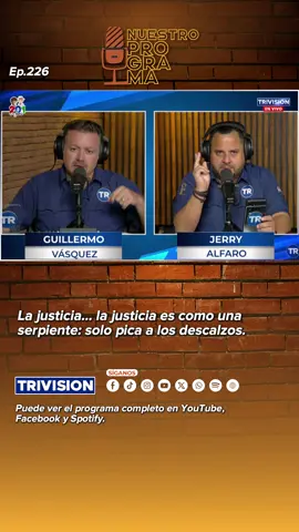 TT04 La justicia… la justicia es como una serpient